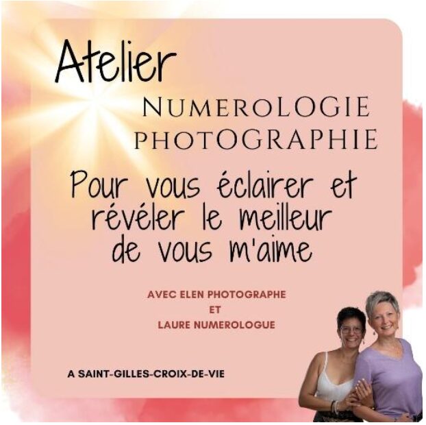 Atelier Numérologie et Photographie